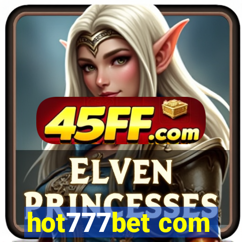 hot777bet com